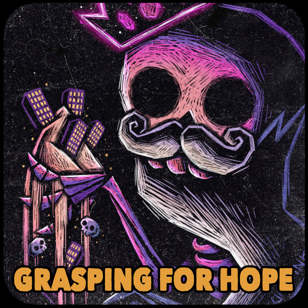 GRASPING FOR HOPE